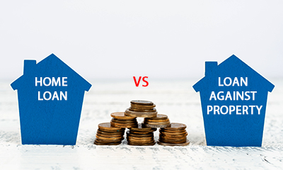 Home Loan vs Loan Against Property